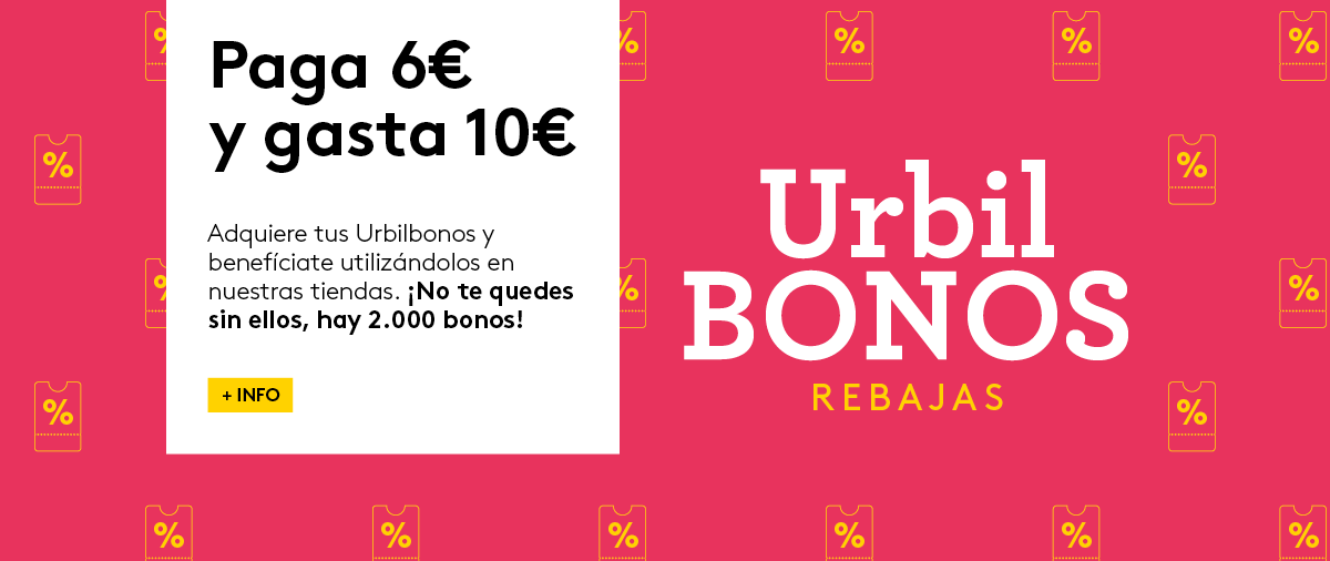 Adquiere tus Urbilbonos, bonos de 10€ por solo 6€ para consumir en Urbil
