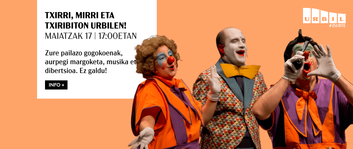 Txirri,Mirri eta Txiribiton en Urbil