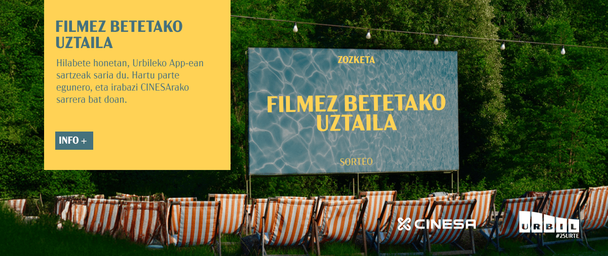 FILMEZ BETETAKO UZTAILA: ZINEMARAKO SARRERA BAT ZOZKATUKO DUGU EGUNERO!