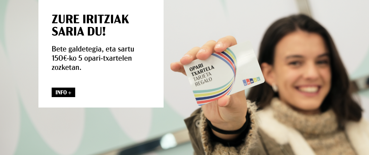 Zure iritzia emateak saria du