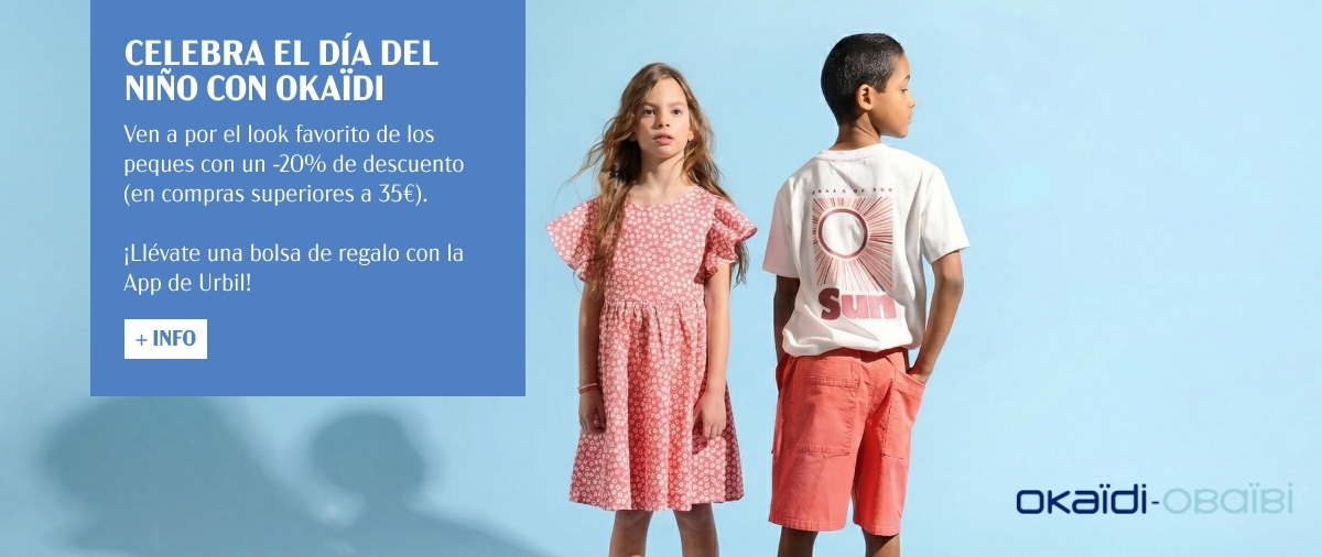 DESCUENTO Y REGALO POR EL DÍA DEL NIÑO EN OKAÏDI CON LA APP DE URBIL