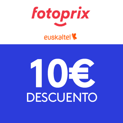 Fotoprix-Euskaltel 10€ de descuento