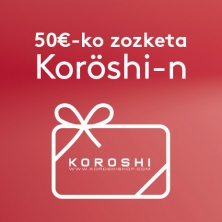 50€-KO ZOZKETA KORÖSHI URBILEN