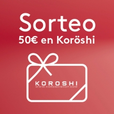 SORTEO DE 50€ EN KORÖSHI URBIL