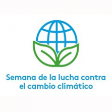 Semana de la lucha contra el cambio climático.