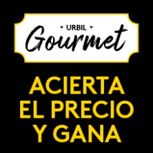 ACIERTA EL PRECIO JUSTO Y GANA UN LOTE DE PRODUCTOS GOURMET