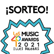 SORTEO DE 4 ENTRADAS DOBLES PARA LOS40 MUSIC AWARDS