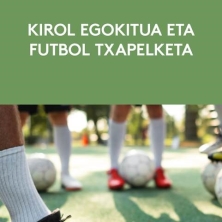 Kirol egokituaren jardunaldia eta futbol txapelketa